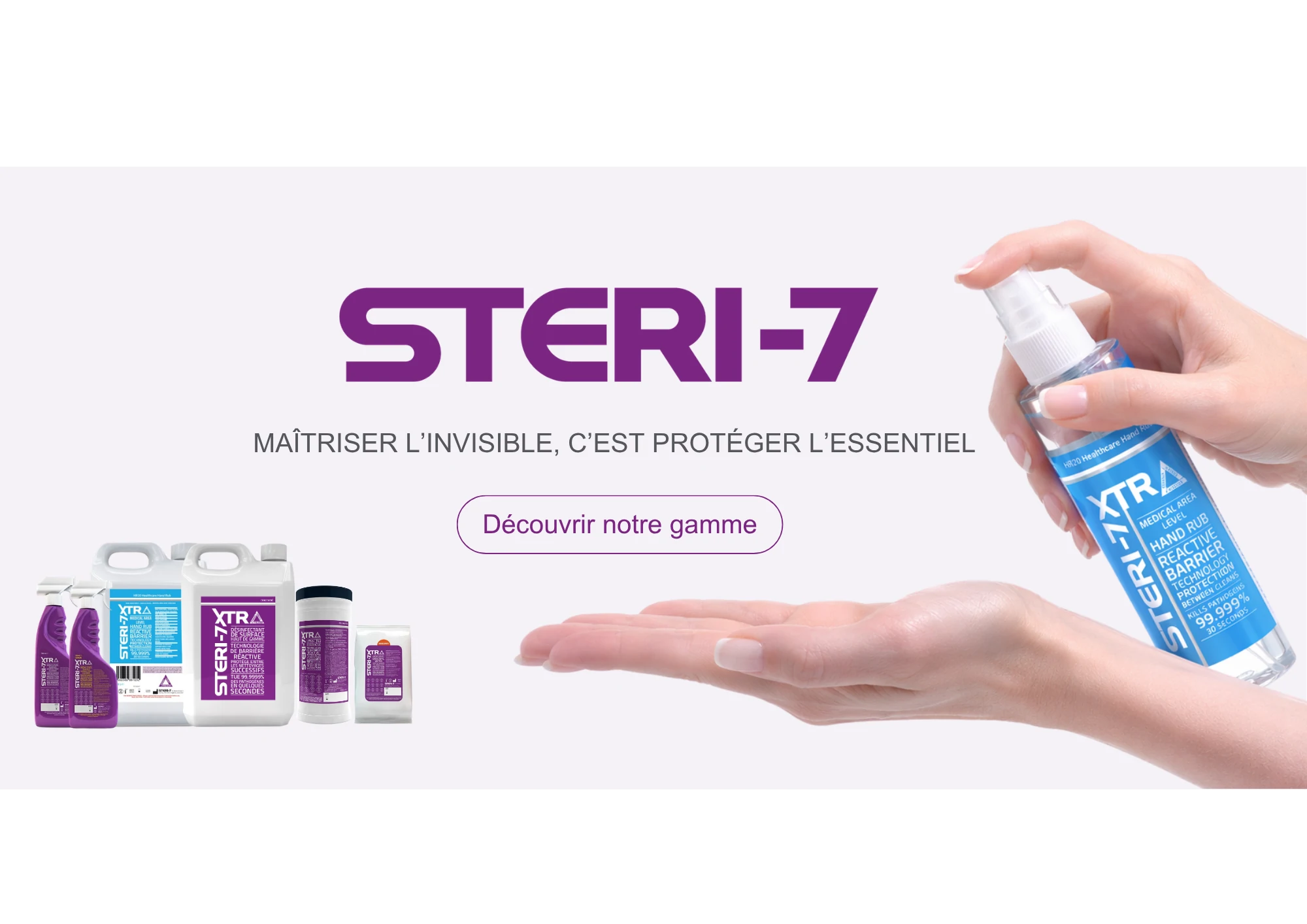 STERI-7 — Maîtriser l'invisible, c'est protéger l'essentiel